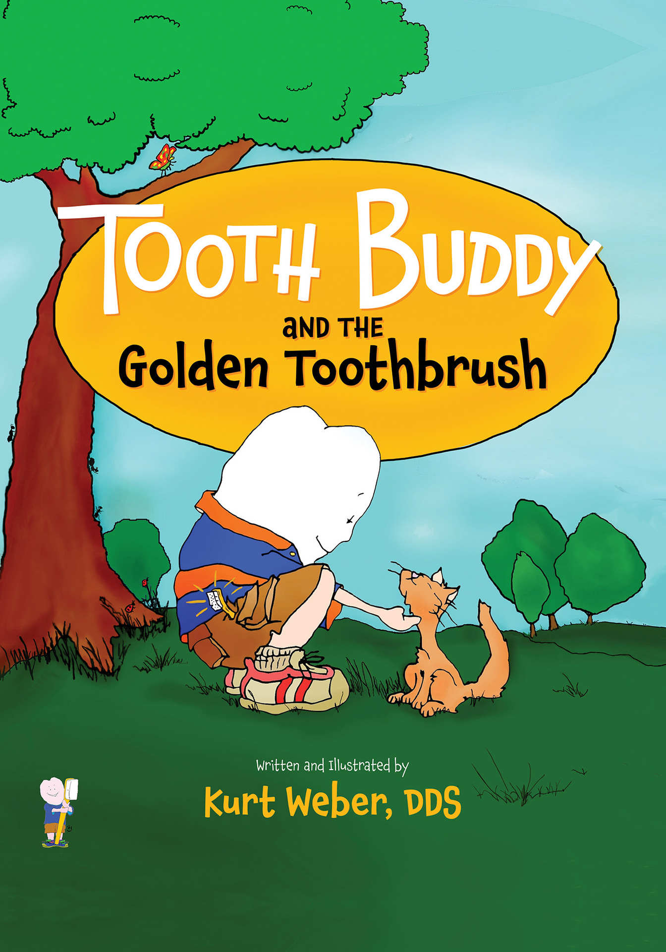 Tooth Buddy and the Golden Toothbrush book cover